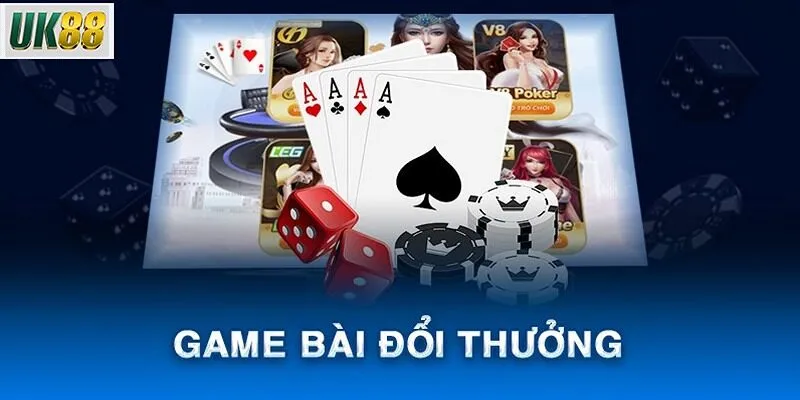 Top các game bài đổi thưởng hot tại UK88
